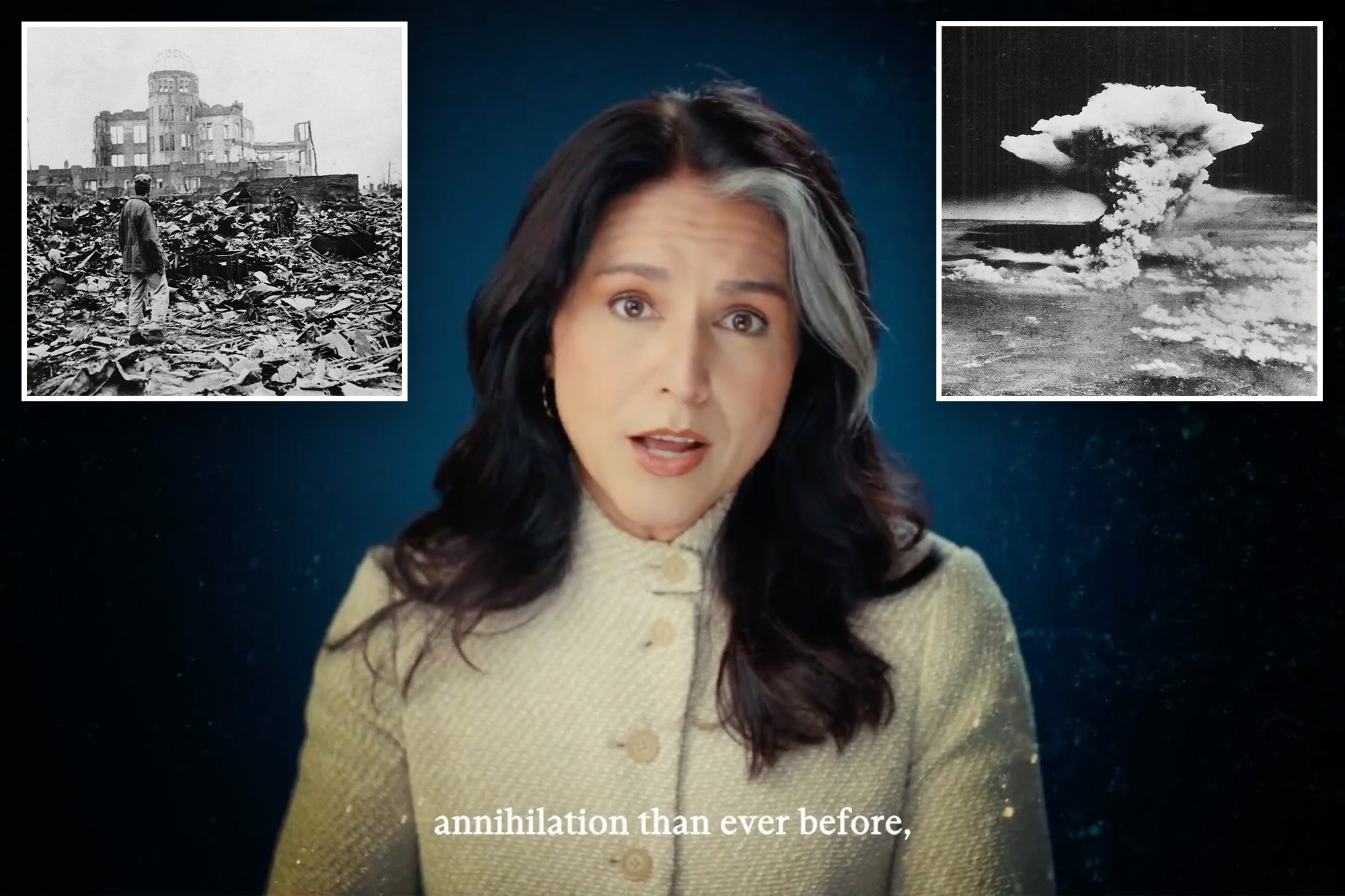 Tulsi Gabbard warns of ‘nuclear holocaust’ in ominous video: We’re ‘closer to the brink’ of annihilation than ever before